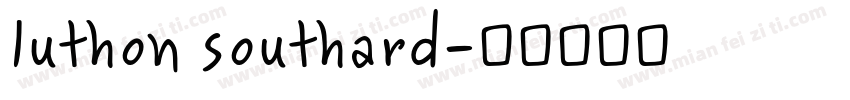 luthon southard字体转换